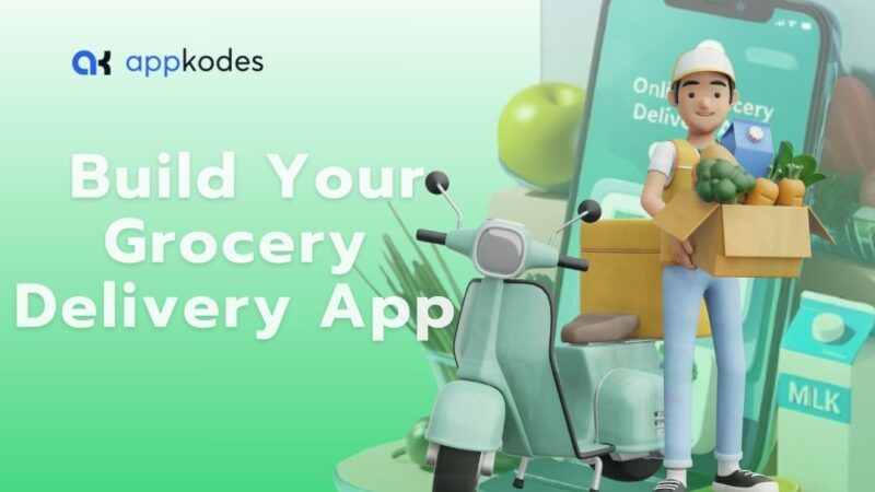 Find the Right Grocery Delivery App Development Company
