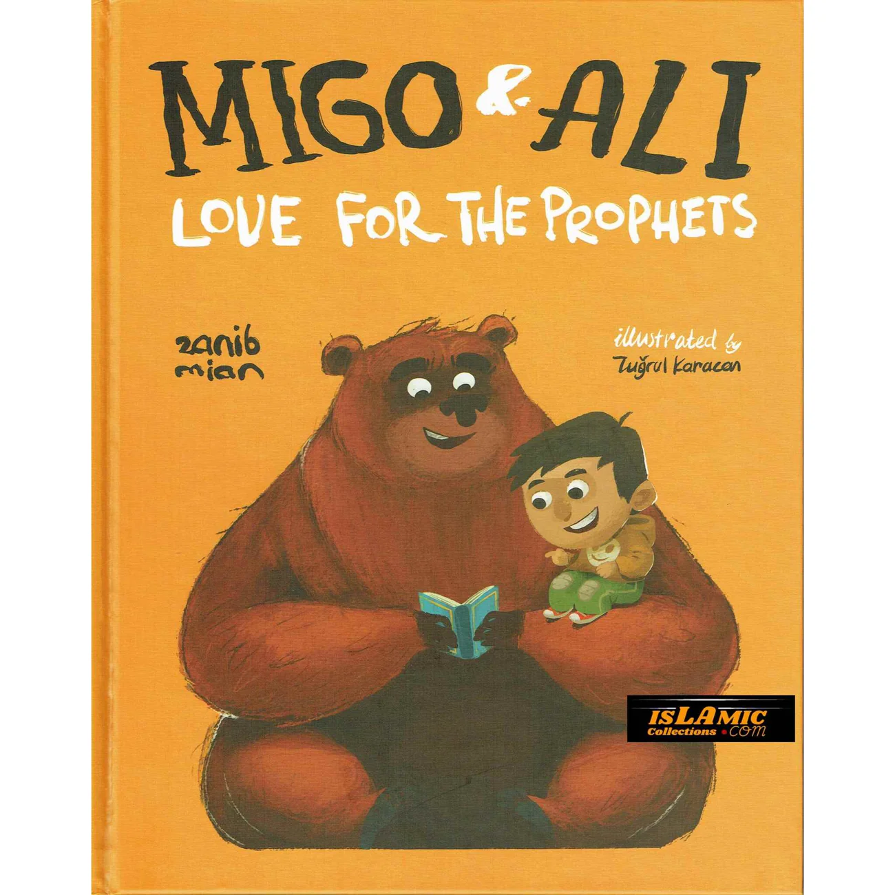 Migo and Ali: Love for the Prophets By Zanib Mian 1 Migo and Ali: Love for the Prophets By Zanib Mian