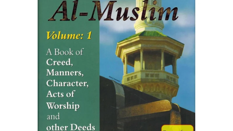 Minhaj Al-Muslim (2 Vol-Set) By Abu Bakr Jabir Al-Jazairy