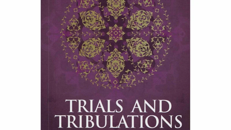 Trials and Tribulations By Al-Imam al-Izz bin Abdi-s-Salam