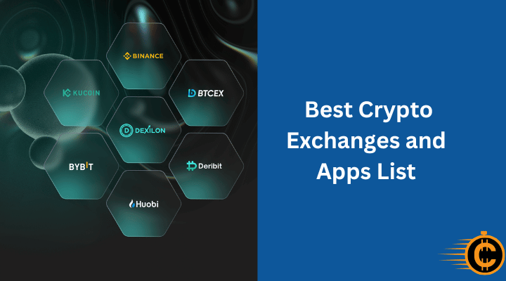 Best Crypto Exchanges and Apps List (2025)