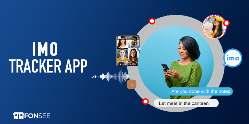 Why FonSee is the Best App to Monitor Viber and IMO Chats in 2025