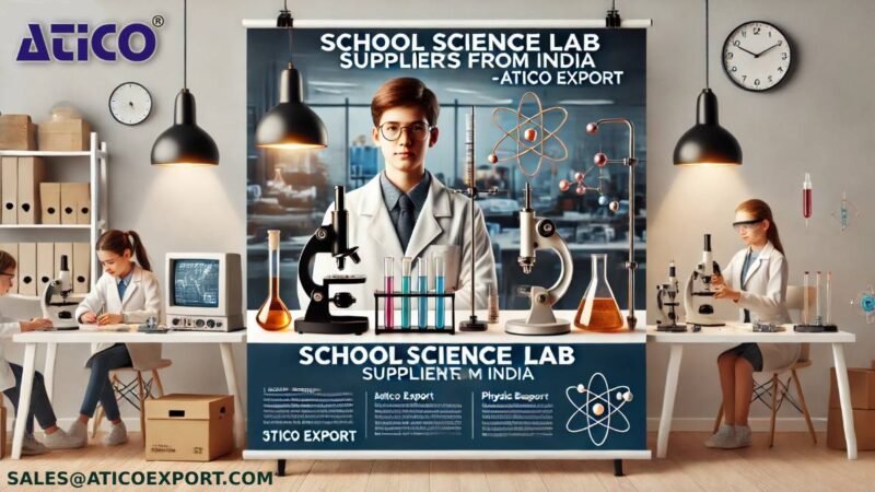 School Science Lab Equipment List by Atico Export