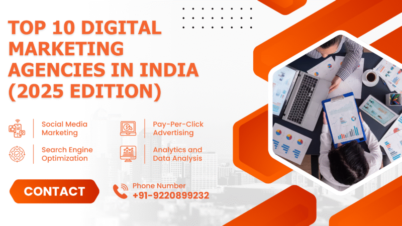 Top 10 Digital Marketing Agencies in India (2025 Edition)