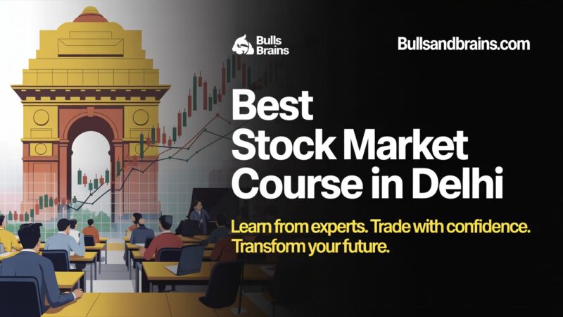 Best Trading Institute in Delhi for Beginners (2025)