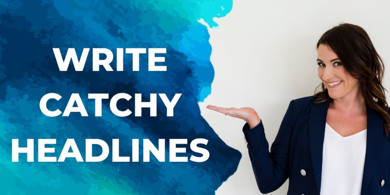 How to Write Catchy Headlines That Get Clicks? 1 How to Write Catchy Headlines That Get Clicks?