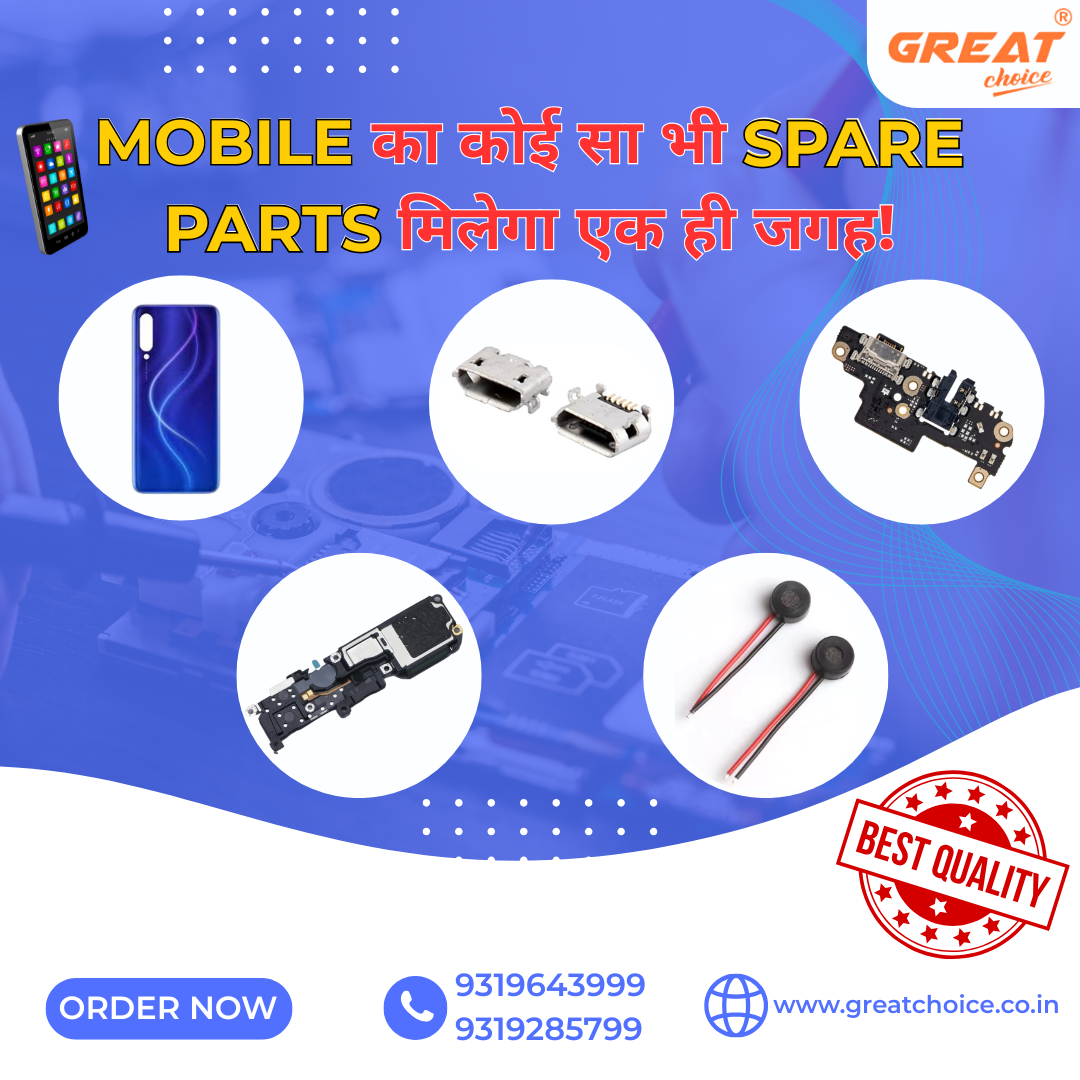 Shop Mobile Phone Parts Online in India | GreatChoice 1 Shop Mobile Phone Parts Online in India | GreatChoice