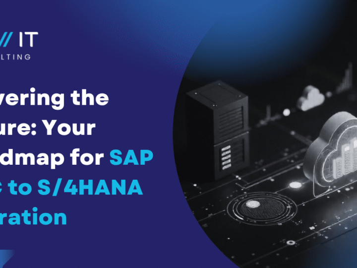 Powering the Future: Your Roadmap for SAP ECC to S/4HANA Migration