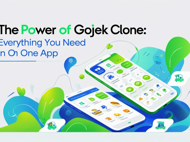 The Power of GoJek Clone: Everything You Need in One App
