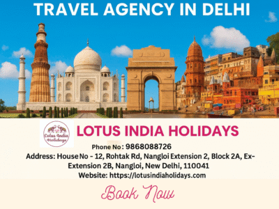 Lotus India Holidays – Best Travel Agency in Delhi