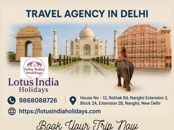 Lotus India Holidays – India’s Best Travel Agency in Delhi for Memorable Trips