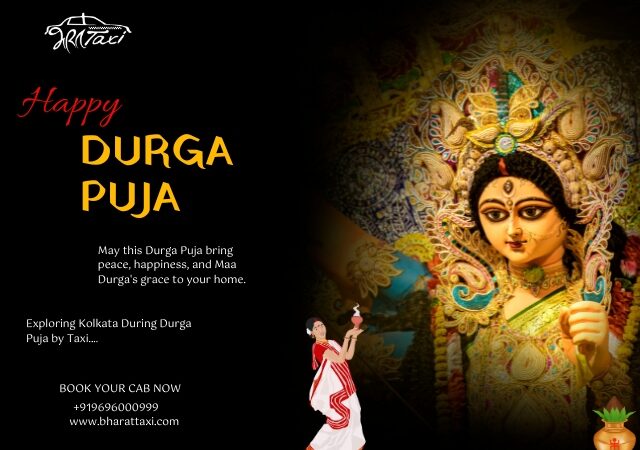 Exploring Kolkata During Durga Puja by Taxi