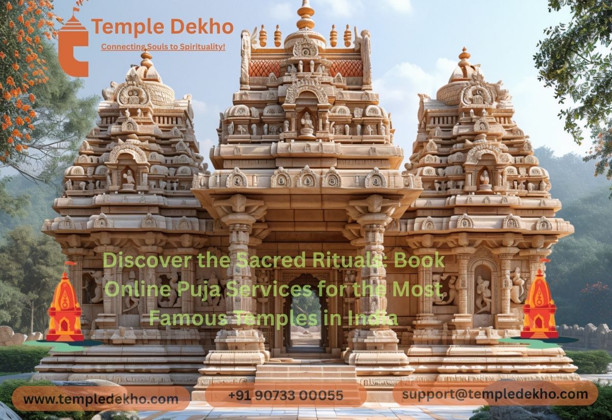 Discover the Sacred Rituals: Book Online Puja Services for the Most Famous Temples in India