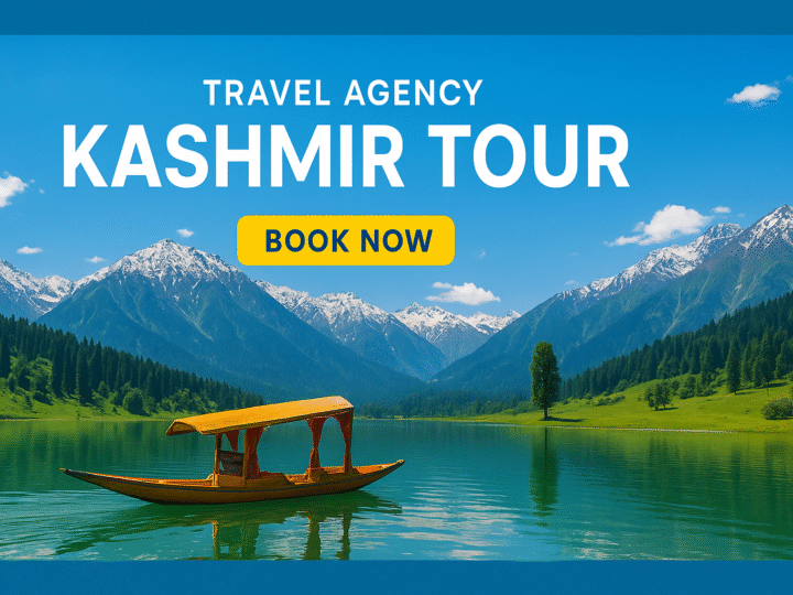 Your Trusted Travel Agency for Kashmir Tours & Holiday Packages