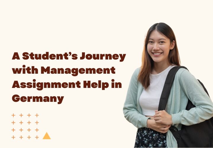 A Student’s Journey with Management Assignment Help in Germany