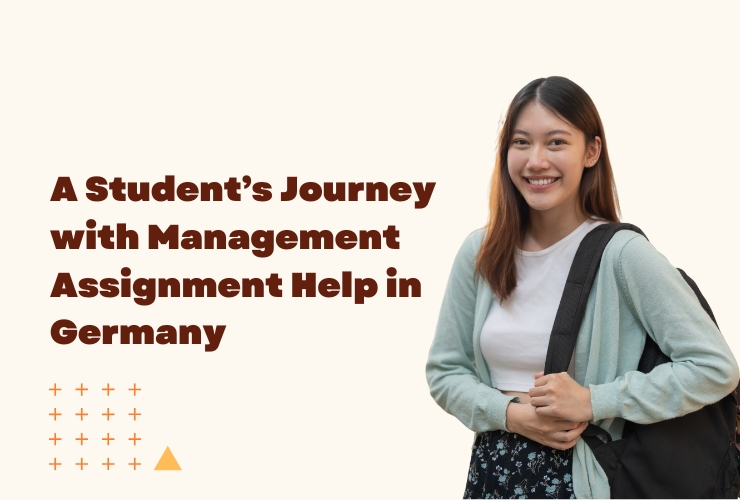 A Student’s Journey with Management Assignment Help in Germany