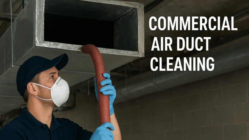 Air Duct Cleaning for Offices, Retail & Industrial Buildings