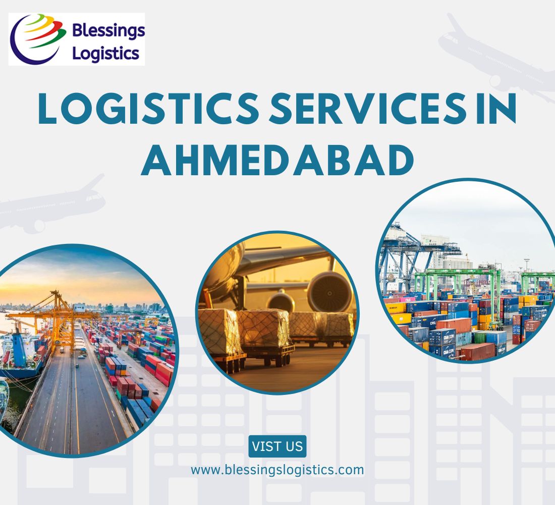Can Logistics Services In Ahmedabad Boost Your Operations?