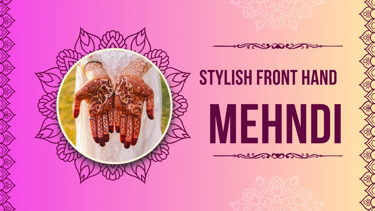 How To Draw Stylish Front Hand Mehndi Designs