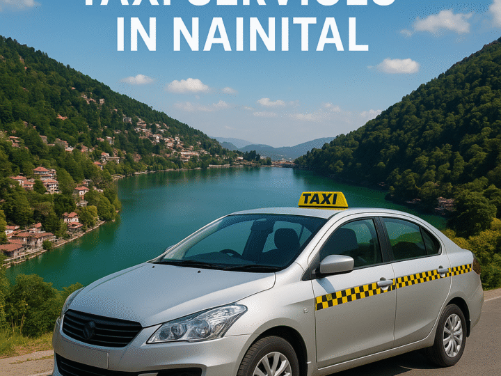 Nainital Taxi Services – Local Rides, Sightseeing & Outstation Trips
