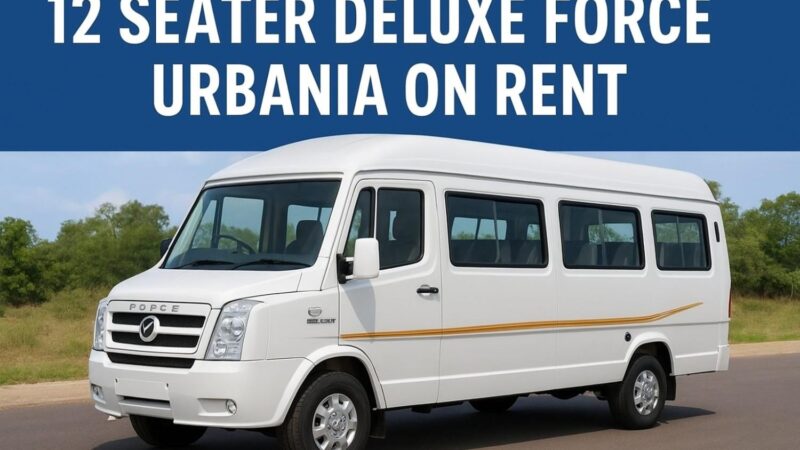12 Seater Force Urbania on Rent